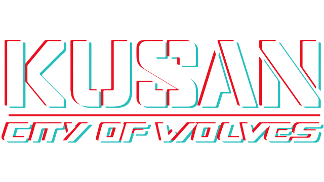 KUSAN: CITY OF WOLVES